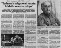 "Teníamos la obligación de rescatar del olvido a nuestros colegas"