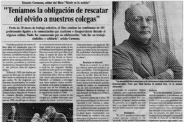 "Teníamos la obligación de rescatar del olvido a nuestros colegas"