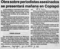 Obra sobre periodistas asesinados se presentará mañana en Copiapó  [artículo].