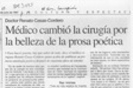 Médico cambió la cirugía por la prosa pética  [artículo].