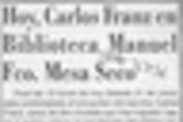 Hoy, Carlos Franz en Biblitoeca Fco. Mesa Seco  [artículo].