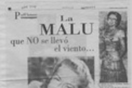 La Malú que no se llevó el viento --  [artículo] Rosario Guzmán Errázuriz.
