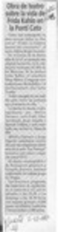 Obra de teatro sobre la vida de Frida Kahlo en la Ponti Cato  [artículo].