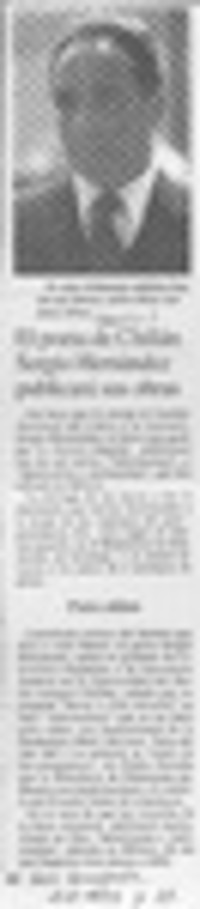 El Poeta de Chillán Sergio Hernández publicará sus obras  [artículo].