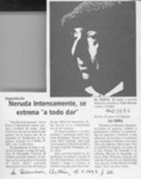 Neruda intensamente, se estrena "a todo dar"