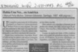 Había una vez -- en América  [artículo] Elena Vial Correa.