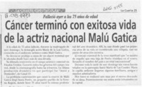 Cáncer terminó con exitosa vida de la actriz nacional Malú Gatrica
