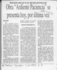 Obra "Ardiente paciencia" se presenta hoy, por última vez