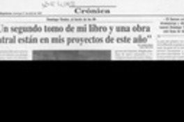 "Un segundo tomo de mi libro y una obra teatral están en mis proyectos de este año"  [artículo] Catalina Mujica.