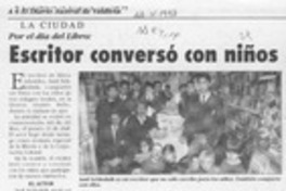 Escritor conversó con niños  [artículo].