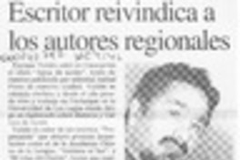 Escritor reivindica a los autores regionales  [artículo].