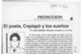 El poeta, Copiapó y los sueños  [artículo] Luis Gallardo Olivares.