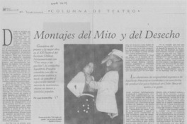 Montajes del mito y del desecho  [artículo] Juan Andrés Piña.