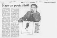 Nace un poeta fértil  [artículo].