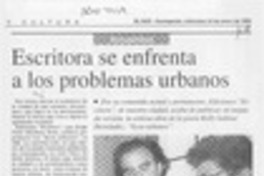 Escritora se enfrenta a los problemas urbanos  [artículo].