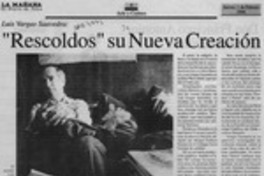 "Rescoldos" su nueva creación  [artículo].