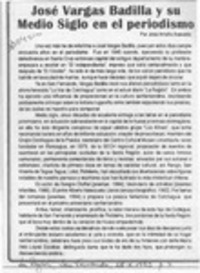 José Vargas Badilla y su medio siglo en el periodismo  [artículo] José Arraño Acevedo.