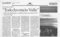 "Todo Juvencio Valle"  [artículo].