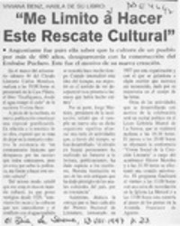 "Me limito a hacer este rescate cultural"  [artículo].