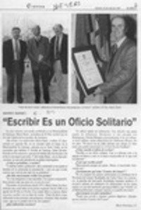 "Escribir es un oficio solitario"
