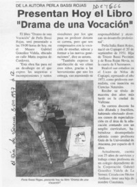 Presentan hoy el libro "Drama de una vocación"  [artículo].