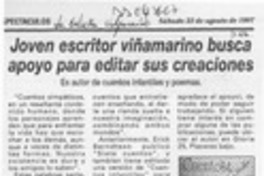 Joven escritor viñamarino busca apoyo para editar sus creaciones  [artículo].
