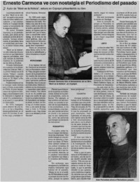Ernesto Carmona ve con nostalgia el periodismo del pasado