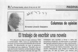 El trabajo de escribir una novela  [artículo] Ernesto Livacic Gazzano.