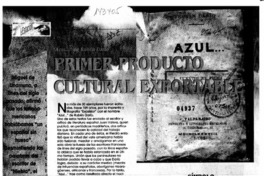 Primer producto cultural exportable  [artículo].