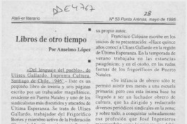 Libros de otro tiempo  [artículo] Anselmo López.