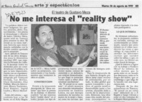 No me interesa el "reality show"  [artículo].