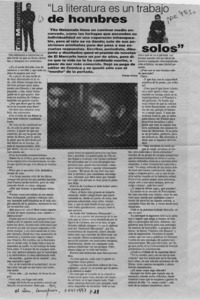 "La literatura es un trabajo de hombres solos"