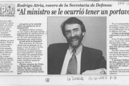 "Al ministro se le ocurrió tener un portavoz"  [artículo] Patricia Schüller.