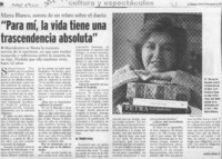 "Para mí, la vida tiene una trascendencia absoluta"  [artículo] Andrés Gómez B.