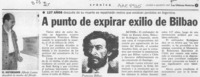 A punto de expirar exilio de Bilbao  [artículo].