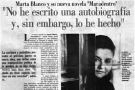 "No he escrito una autobiografía y, sin embargo, lo he hecho"