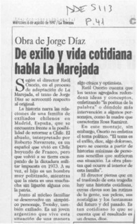 De exilio y vida cotidiana habla la marejada  [artículo].
