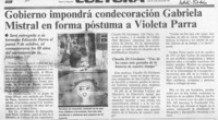 Gobierno impondrá condecoración Gabriela Mistral en forma póstuma a Violeta Parra  [artículo].