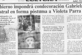 Gobierno impondrá condecoración Gabriela Mistral en forma póstuma a Violeta Parra  [artículo].