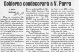 Gobierno condecorará a V. Parra  [artículo].