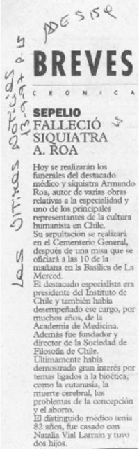 Falleció siquiatra A. Roa  [artículo].