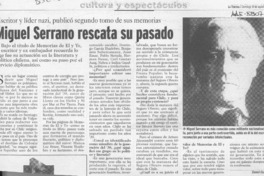 Miguel Serrano rescata su pasado