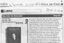 Todo debe ser demasiado