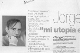 Jorge Teillier, "mi utopía es nostalgia del futuro"  [artículo] Cristián Warnken.