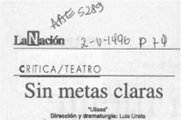 Sin metas claras  [artículo] Hans Ehrmann.