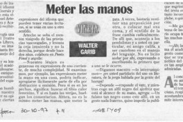 Meter las manos  [artículo] Walter Garib.