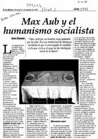 Max Aub y el humanismo socialista  [artículo] Juan Francis.