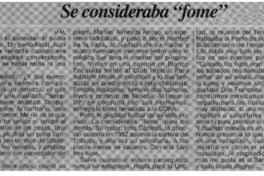 SE consideraba "fome"