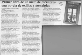 Primer libro de un nieto de escritores, una novela de exilios y nostalgias