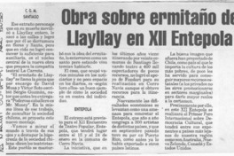 Obra sobre ermitaño de Llay Llay en XII Entepola  [artículo] C. G. M.
